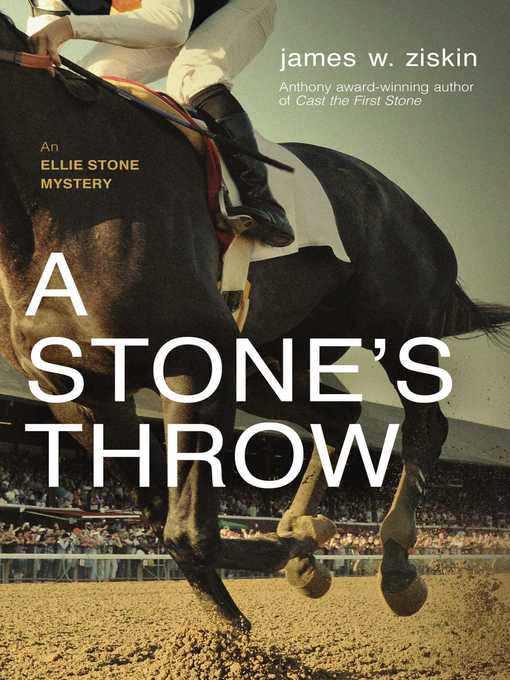 Title details for A Stone's Throw by James W. Ziskin - Available